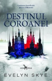 destinul coroanei
